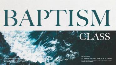 Water Baptism Class