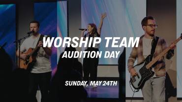 Worship Team Audition Day